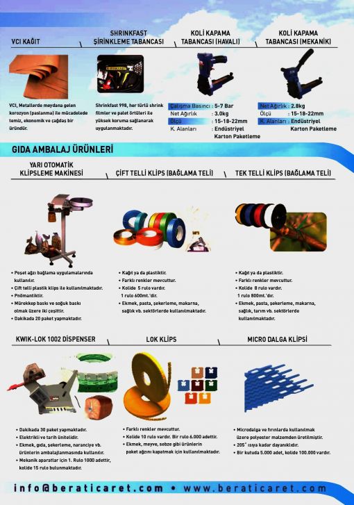  Ürün Kataloğu - Bera Ticaret Çemberleme Makinası, Akülü Çemberleme Makinası, PP Çember, Pet Çember, Kompozit Çember, Ekmek Poşet Ağzı Bağlama Teli, Teknik Servis, Shrink Tabancası, C-ring Döşeme Kancası, Klips...